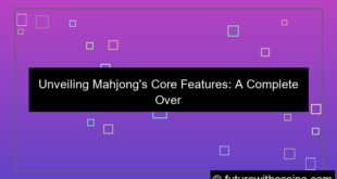 mahjong feature overview