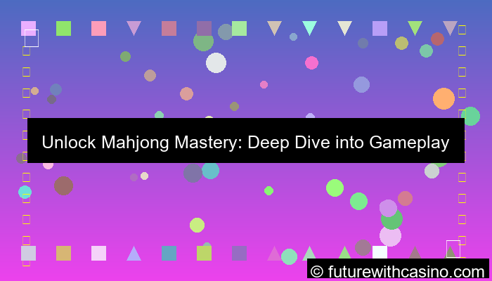 ilustrasi mahjong gameplay analysis