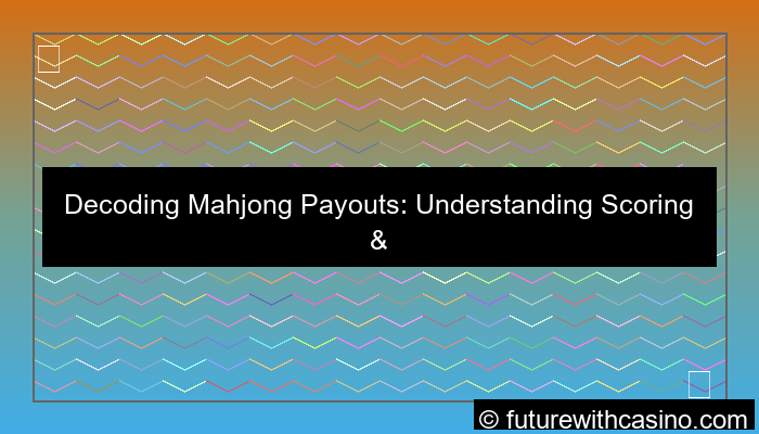 mahjong payout system explained