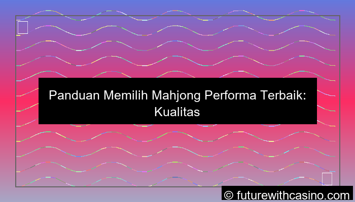 mahjong performa terbaik