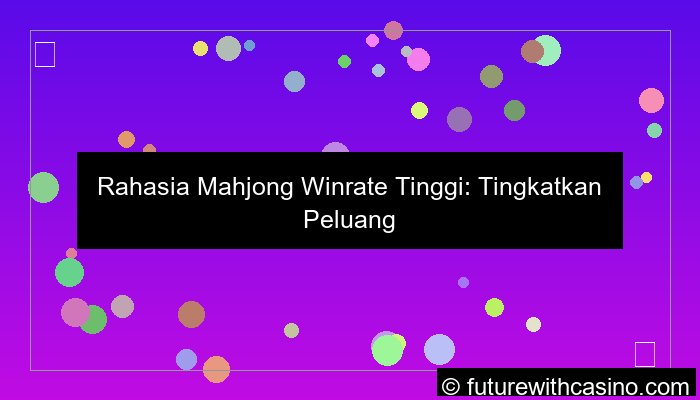 mahjong winrate tinggi