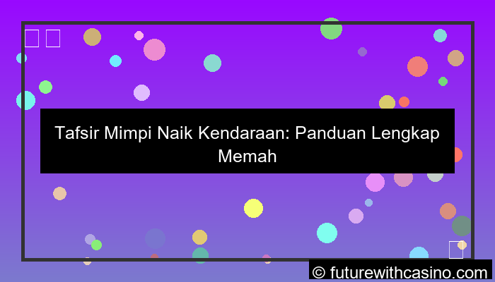 gambar mimpi naik kendaraan