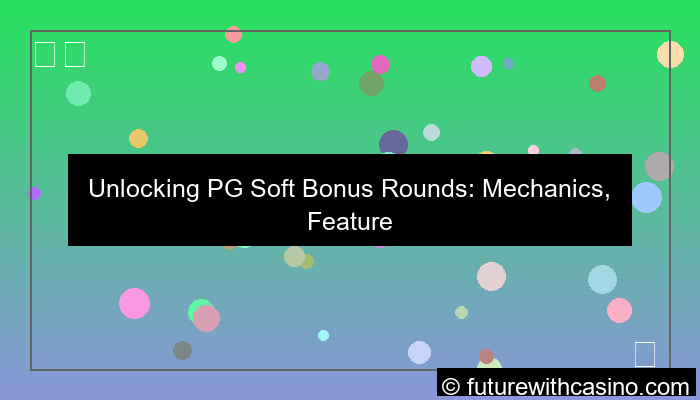 grafik pgsoft bonus round mechanics