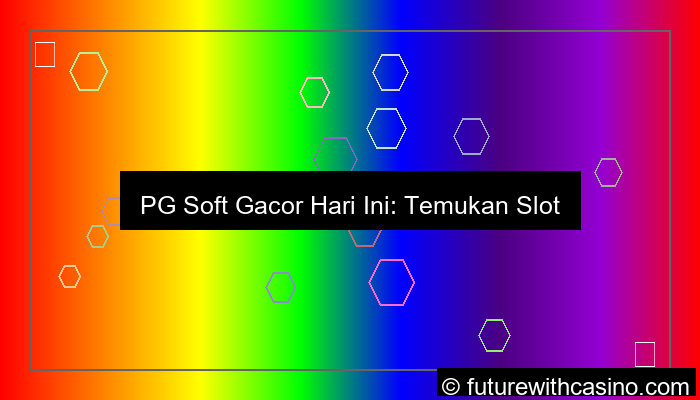 ilustrasi pgsoft gacor hari ini