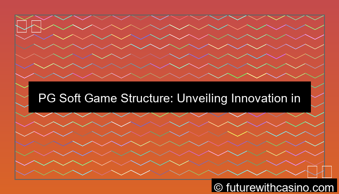 pgsoft game structure