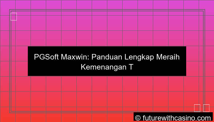 pgsoft maxwin