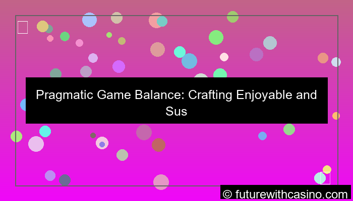 pragmatic game balance