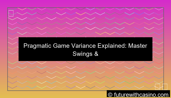 pragmatic game variance explained