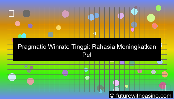 pragmatic winrate tinggi