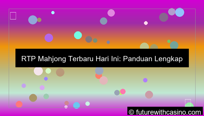 rtp mahjong terbaru