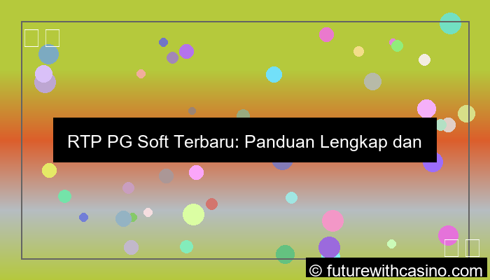 rtp pgsoft terbaru