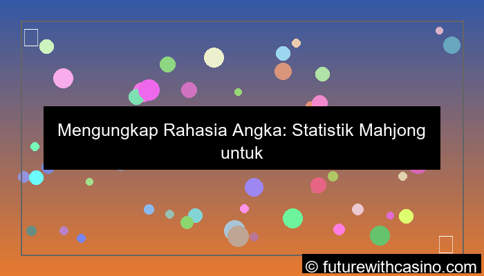 statistik mahjong