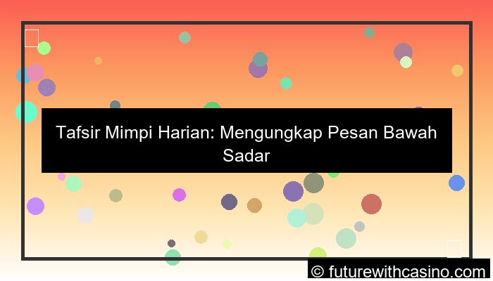 gambar tafsir mimpi harian