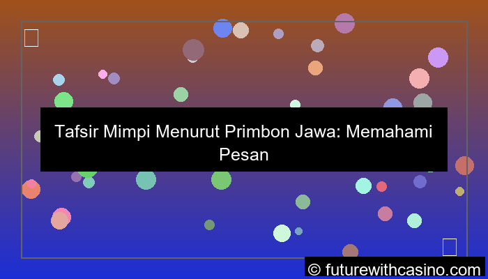 desain tafsir mimpi menurut primbon