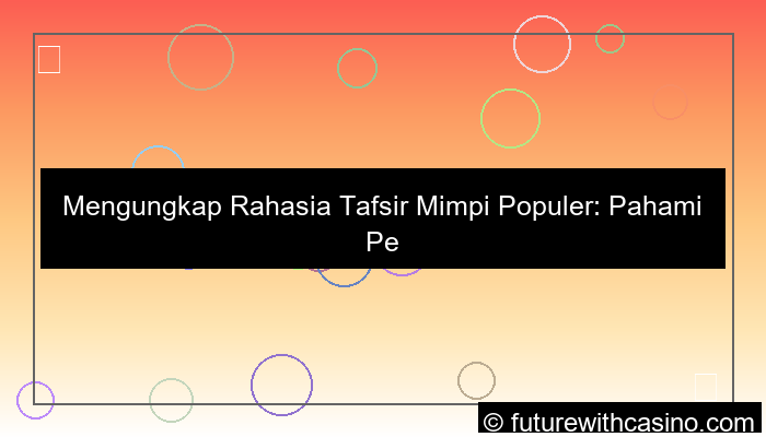 tafsir mimpi populer