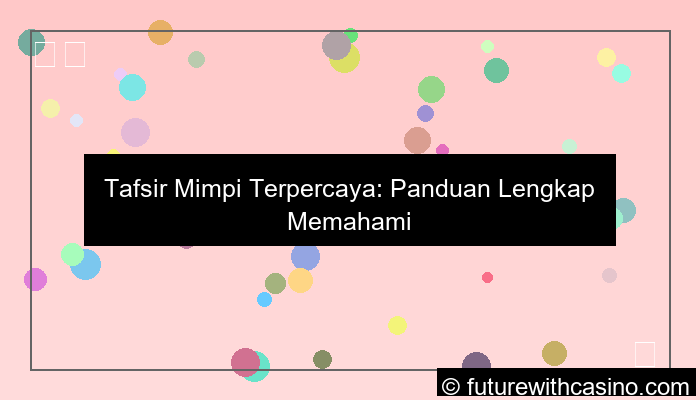 gambar tafsir mimpi terpercaya