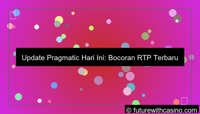 visual update pragmatic hari ini