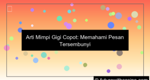 arti mimpi gigi copot