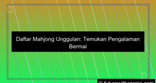 daftar mahjong unggulan