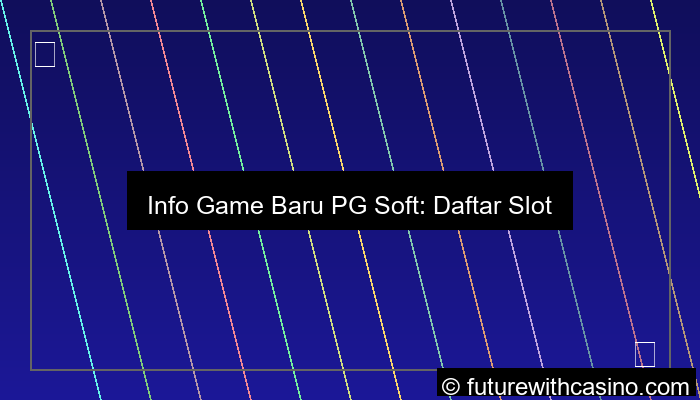 info game baru pgsoft