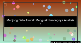 mahjong data akurat