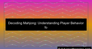 mahjong gameplay behavior