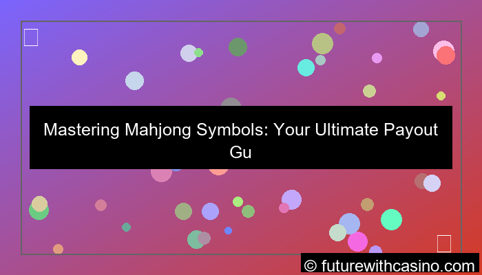 desain mahjong symbol payout guide