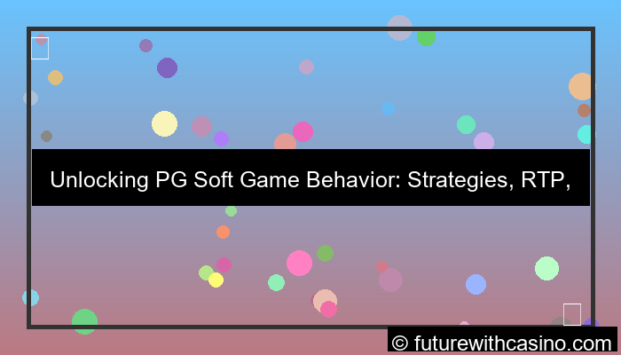 pgsoft game behavior