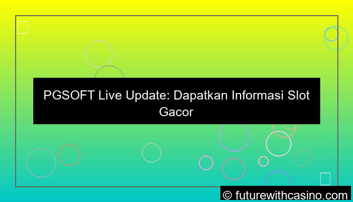 grafik pgsoft live update