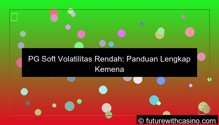 visual pgsoft low volatility