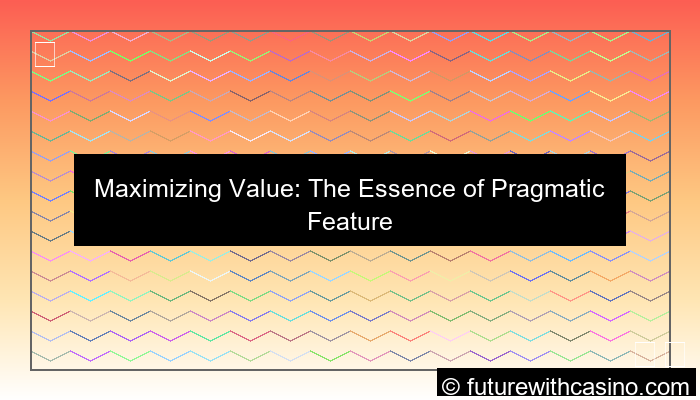 pragmatic feature performance