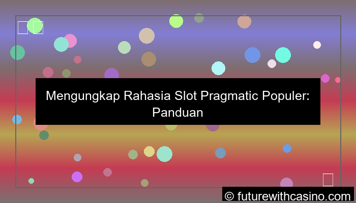 visual slot pragmatic populer