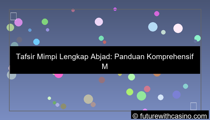 tafsir mimpi lengkap abjad