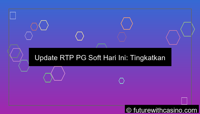 grafik update rtp pgsoft